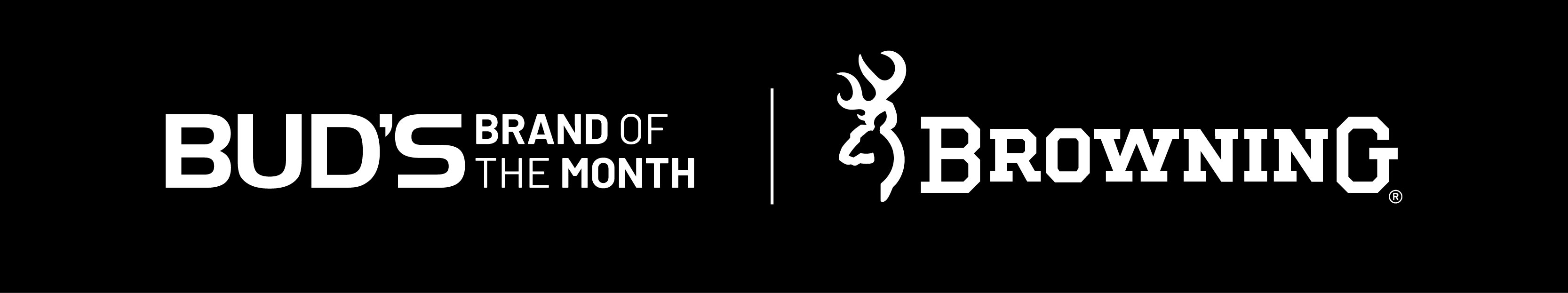 Bud's Brand of the Month is Browning